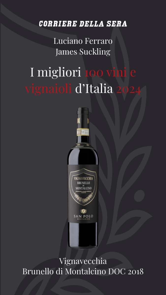 Vignavecchia,  Brunello di Montalcino 2018 has been included inside the 100 best wines SELECTED by LUCIANO FERRARO E JAMES SUCKLING 