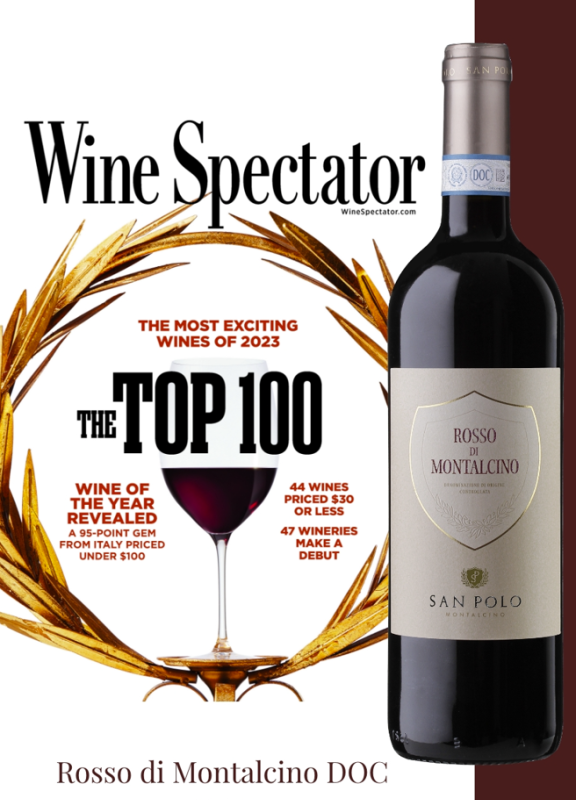 Our San Polo 2020 Rosso di Montalcino has been chosen as a Wine Spectator Top 100 Wine of 2023 – rank # 72.